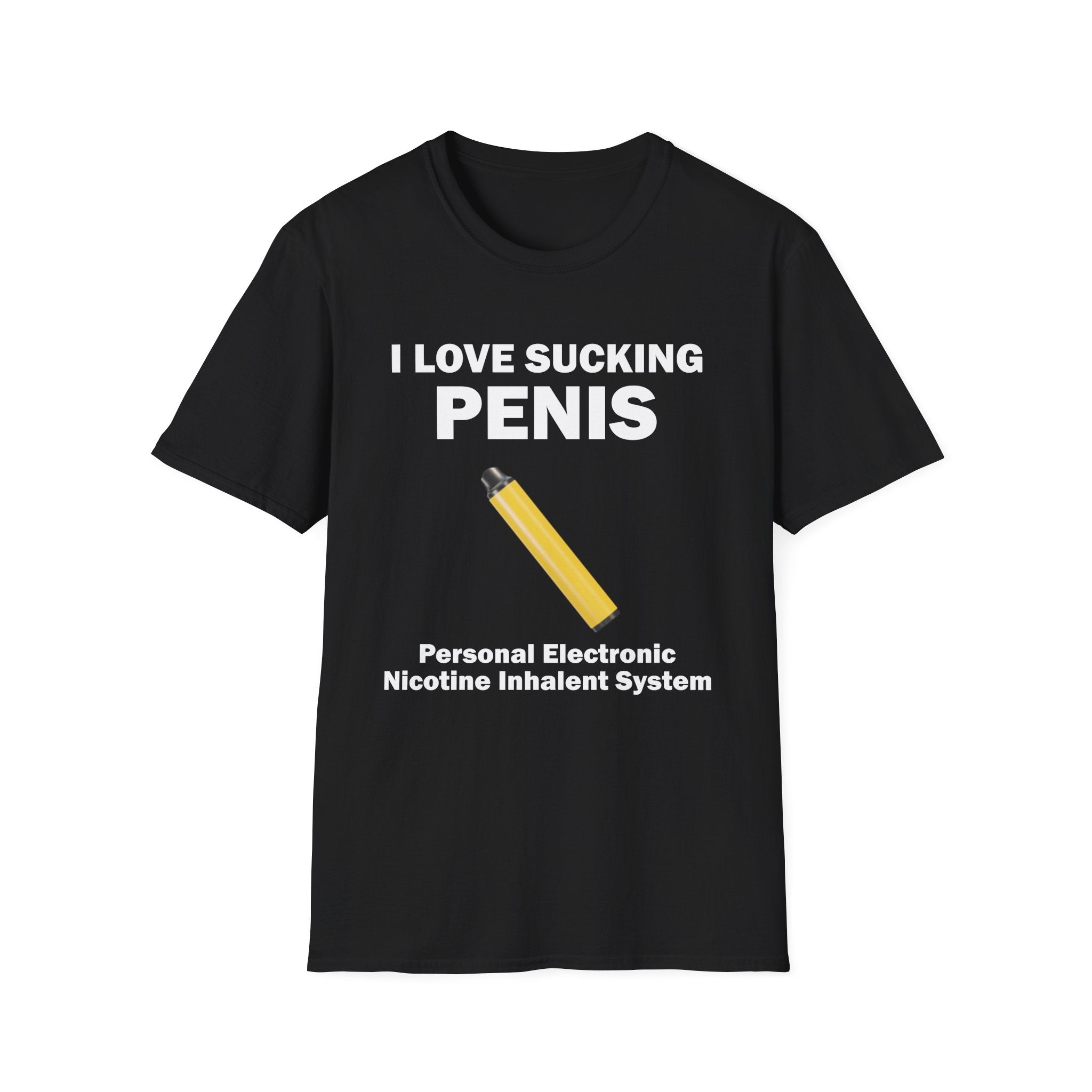 I LOVE SUCKING PENIS | T-SHIRT